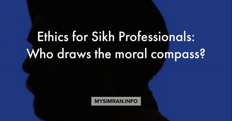 Ethical Practices for Sikh Professionals